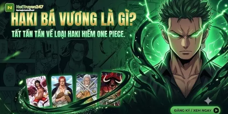 Haki Bá Vương Là Gì? Tất Tần Tần Về Loại Haki Hiếm One Piece