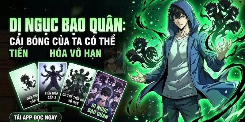 Review Dị Ngục Bạo Quân: Cái Bóng Của Ta Có Thể Tiến Hóa Vô Hạn